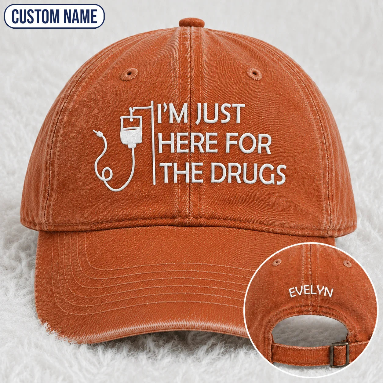 Personalized I’m Just Here Quote Embroidered Washed Cap, Awareness Gift
