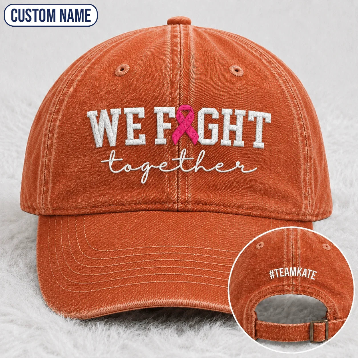 Personalized We Fight Together Pink Ribbon Embroidered Washed Cap, Awareness Gift