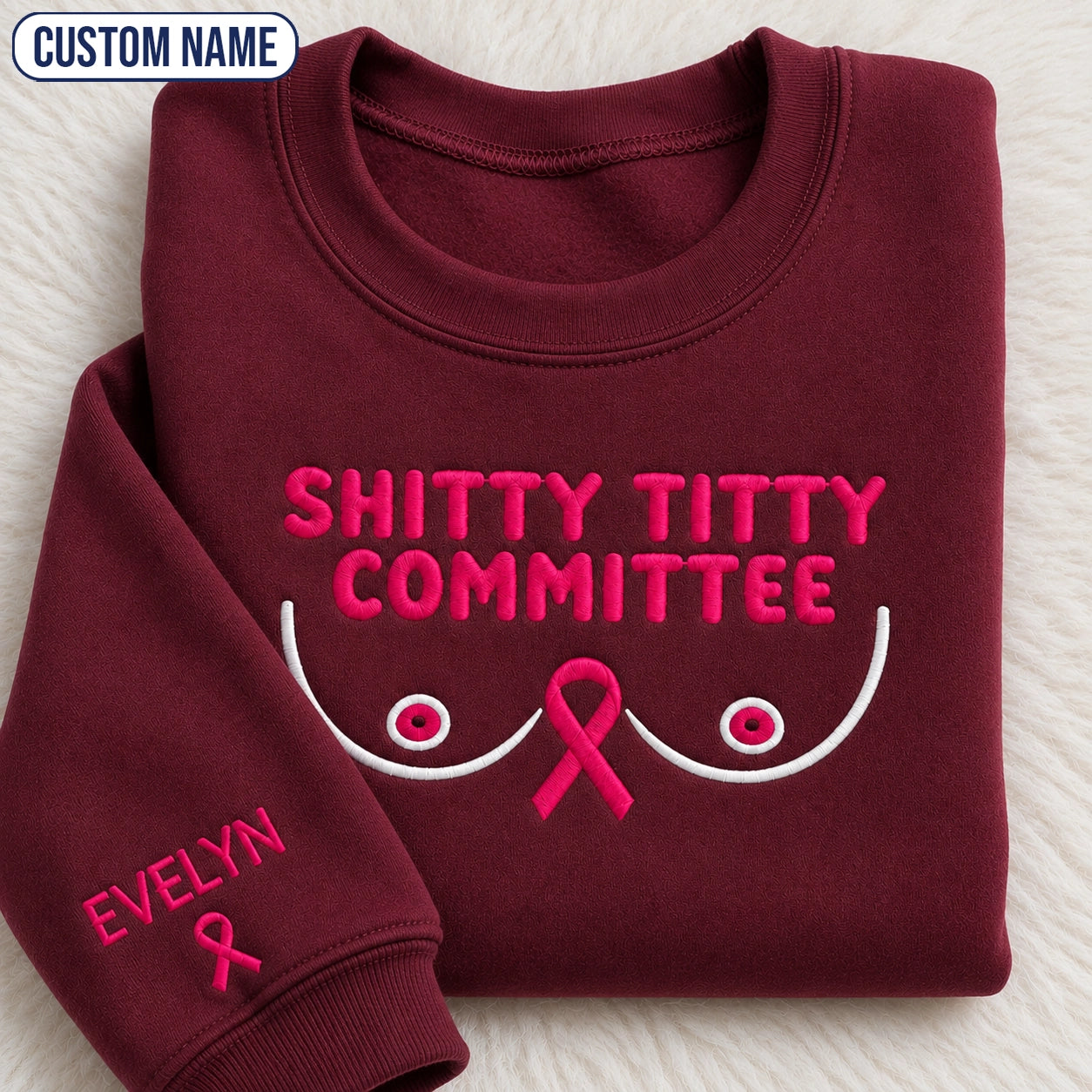 Personalized Shitty Titty Committee Embroidered Unisex Crewneck Sweatshirt, Pink Ribbon Awareness Gift