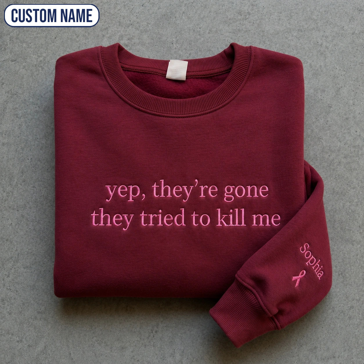 Personalized Yep They’re Gone Pink Ribbon Embroidered Unisex Crewneck Sweatshirt, Awareness Gift