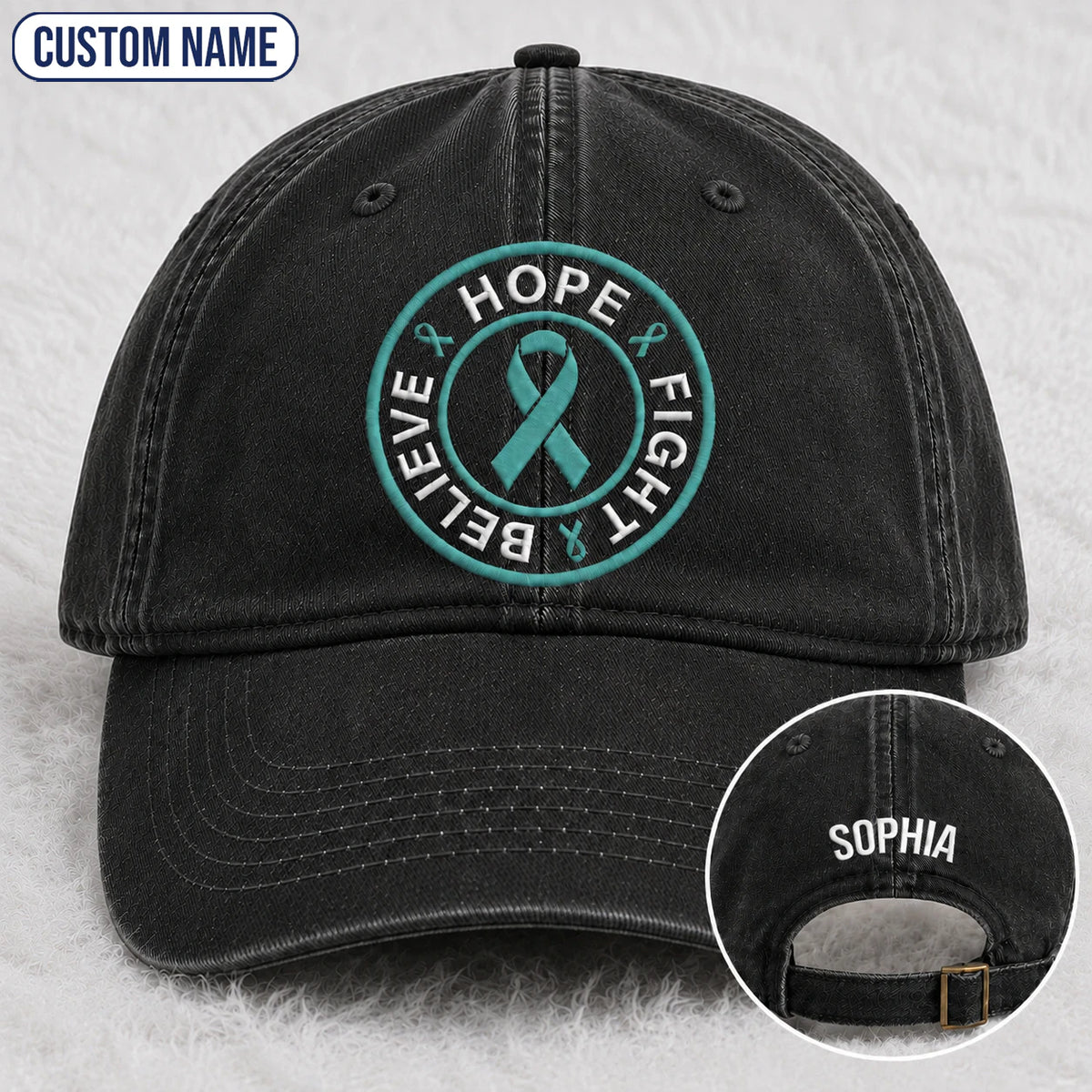 Personalized Believe Hope And Fight Teal Ribbon Embroidered Washed Cap