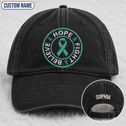Personalized Believe Hope And Fight Teal Ribbon Embroidered Washed Cap
