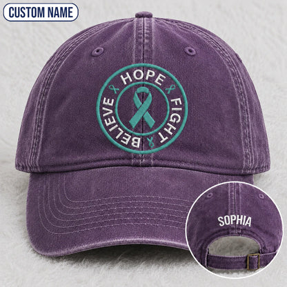 Personalized Believe Hope And Fight Teal Ribbon Embroidered Washed Cap