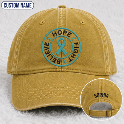 Personalized Believe Hope And Fight Teal Ribbon Embroidered Washed Cap