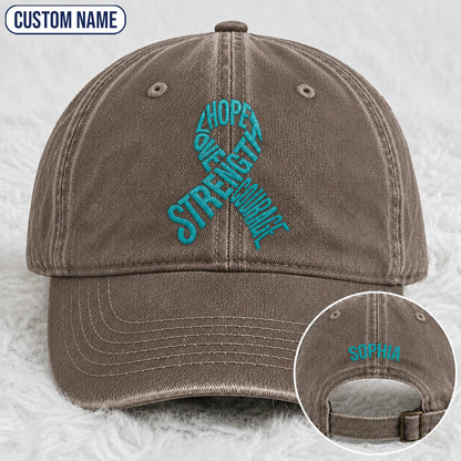 Personalized Hope Love Strength Courage Teal Ribbon Embroidered Washed Cap