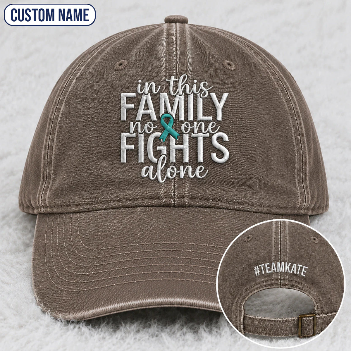 Personalized In This Family No One Fights Alone Teal Ribbon Embroidered Washed Cap