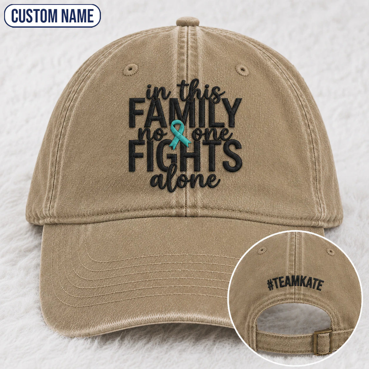 Personalized In This Family No One Fights Alone Teal Ribbon Embroidered Washed Cap