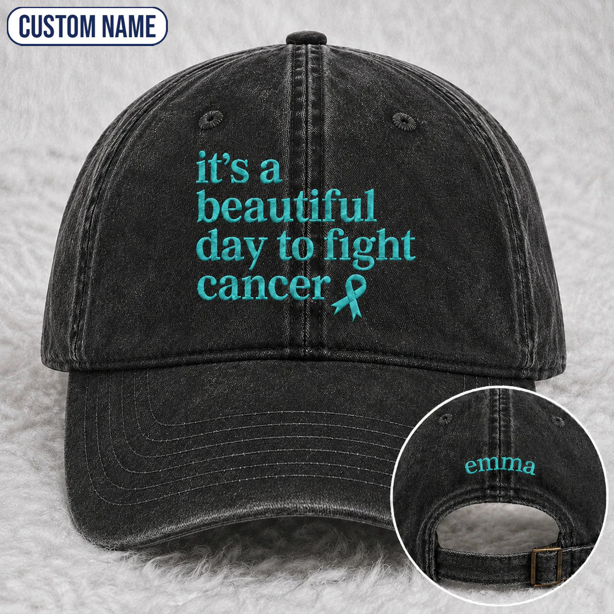 Personalized It'S A Beautiful Day To Fight Teal Ribbon Embroidered Washed Cap
