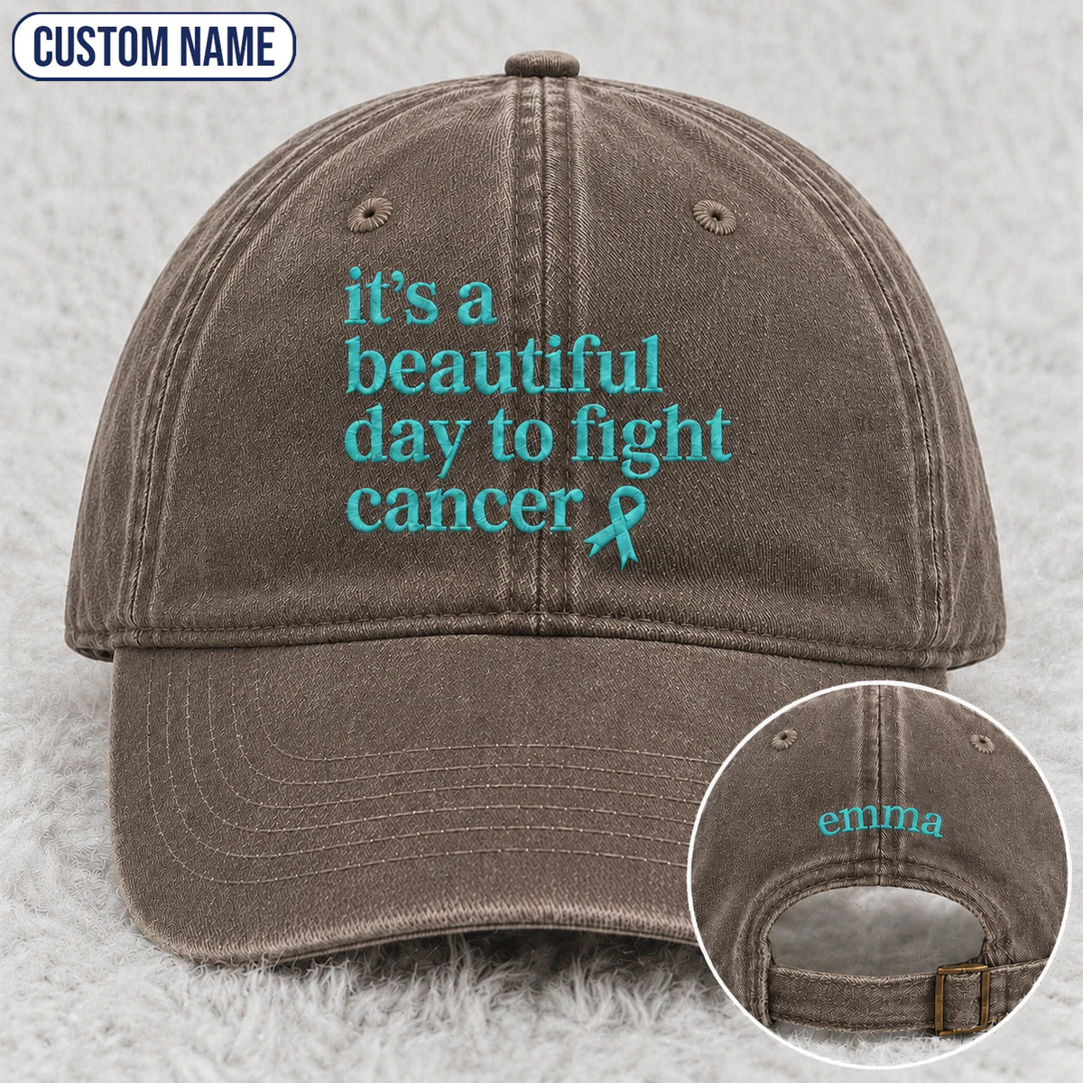 Personalized It'S A Beautiful Day To Fight Teal Ribbon Embroidered Washed Cap