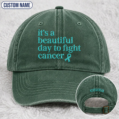 Personalized It'S A Beautiful Day To Fight Teal Ribbon Embroidered Washed Cap