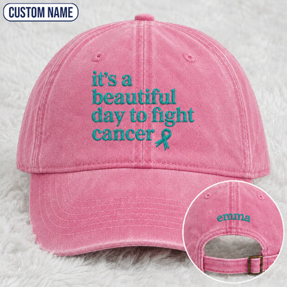 Personalized It'S A Beautiful Day To Fight Teal Ribbon Embroidered Washed Cap