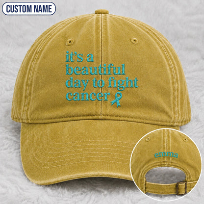Personalized It'S A Beautiful Day To Fight Teal Ribbon Embroidered Washed Cap