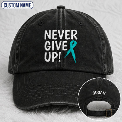 Personalized Never Give Up Teal Ribbon Embroidered Washed Cap