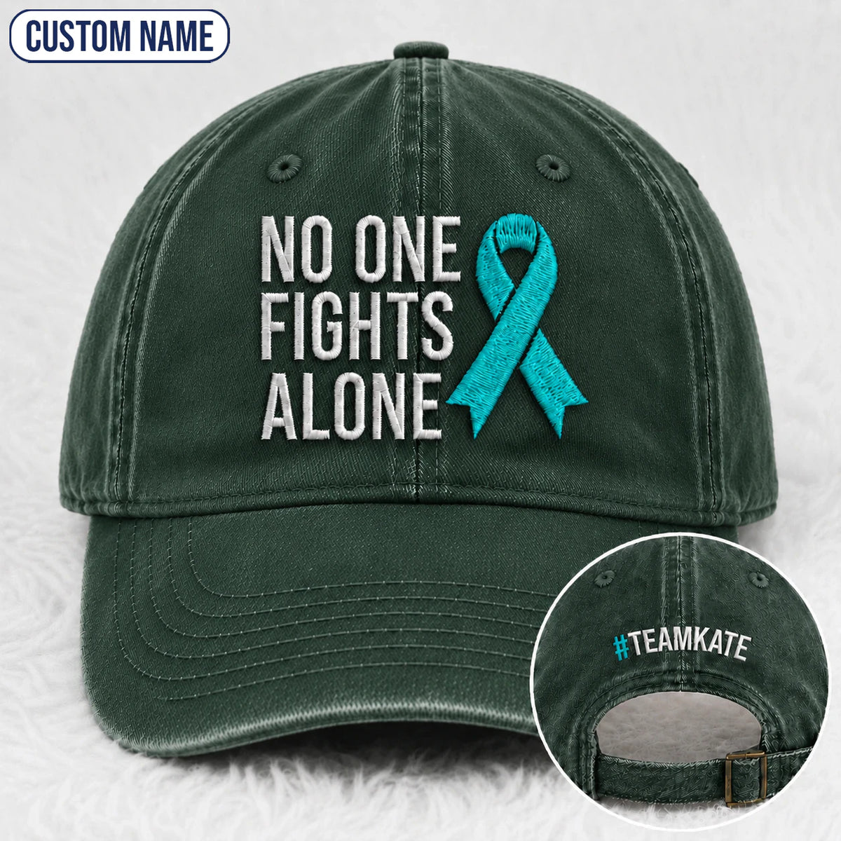Personalized No One Fights Alone Teal Ribbon Embroidered Washed Cap