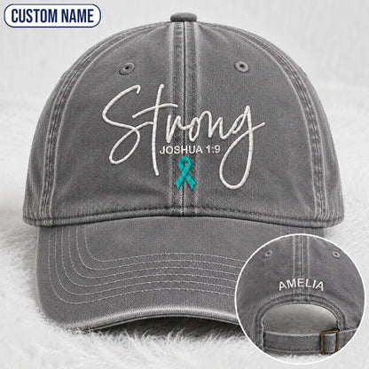 Personalized Strong (Joshua 1 9) Teal Ribbon Embroidered Washed Cap
