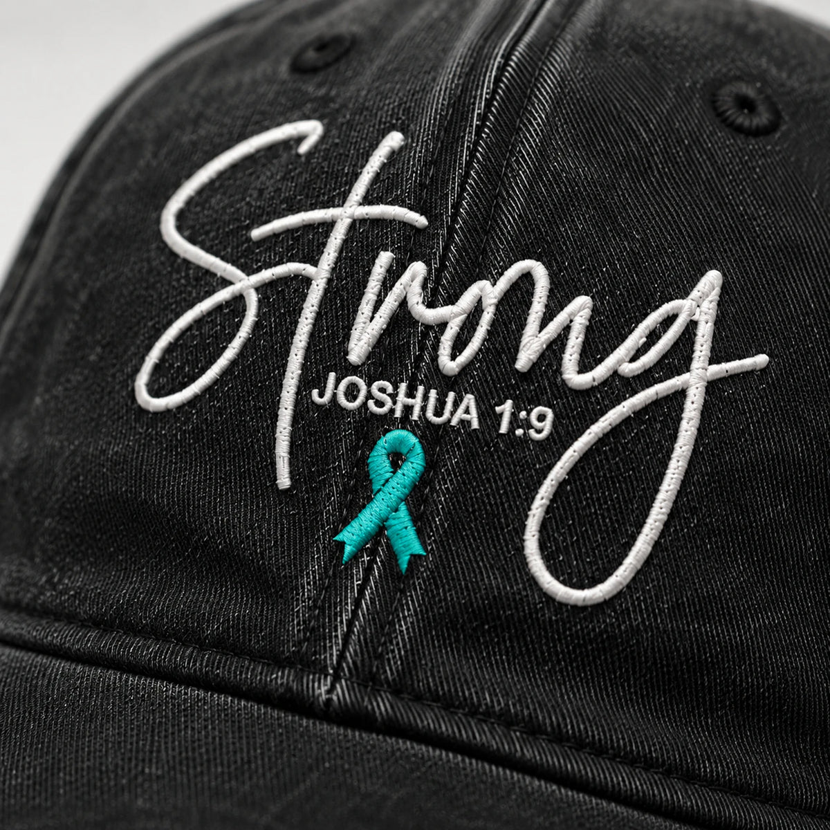Personalized Strong (Joshua 1 9) Teal Ribbon Embroidered Washed Cap