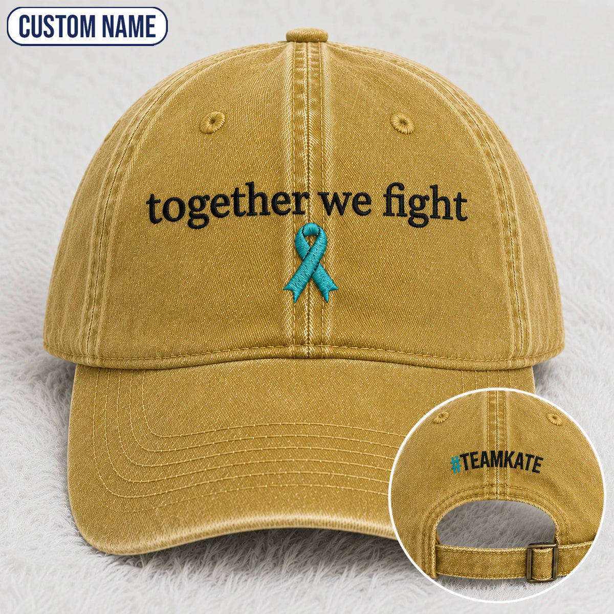 Personalized Together We Fight Teal Ribbon Embroidered Washed Cap