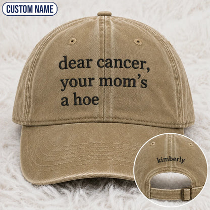 Personalized Your Mom’s A Hoe Pink Ribbon Quote Embroidered Washed Cap, Awareness Gift