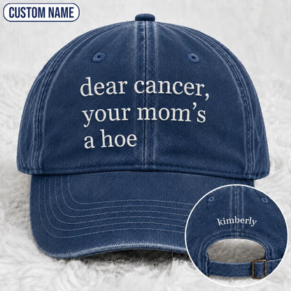Personalized Your Mom’s A Hoe Pink Ribbon Quote Embroidered Washed Cap, Awareness Gift