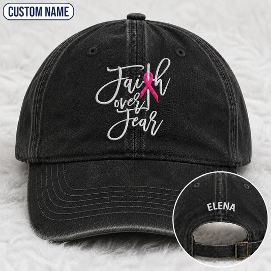 Personalized Faith Over Fear Pink Ribbon Embroidered Washed Cap, Awareness Gift