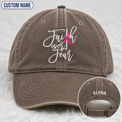 Personalized Faith Over Fear Pink Ribbon Embroidered Washed Cap, Awareness Gift