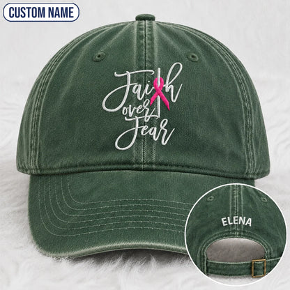 Personalized Faith Over Fear Pink Ribbon Embroidered Washed Cap, Awareness Gift