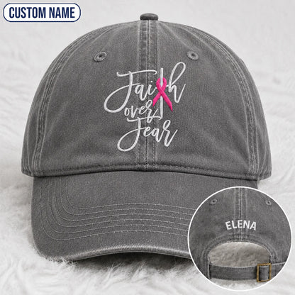 Personalized Faith Over Fear Pink Ribbon Embroidered Washed Cap, Awareness Gift