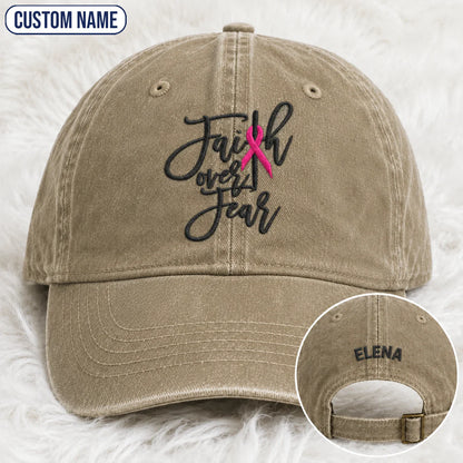 Personalized Faith Over Fear Pink Ribbon Embroidered Washed Cap, Awareness Gift