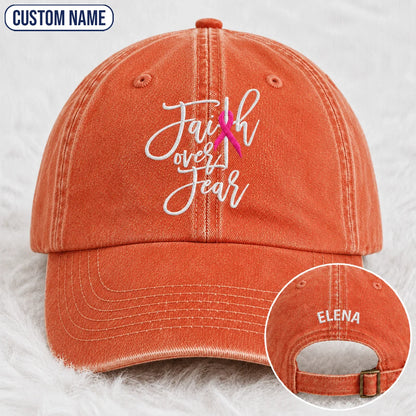 Personalized Faith Over Fear Pink Ribbon Embroidered Washed Cap, Awareness Gift