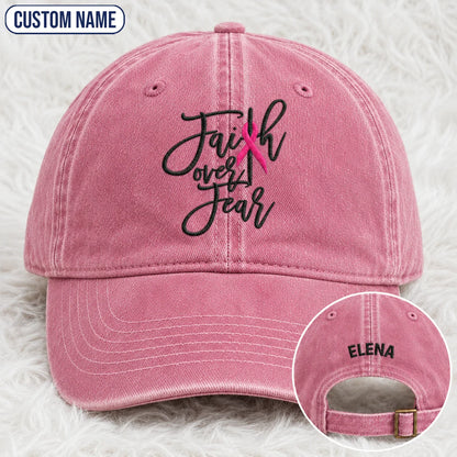 Personalized Faith Over Fear Pink Ribbon Embroidered Washed Cap, Awareness Gift