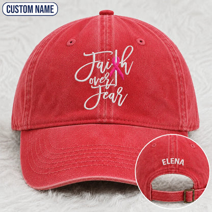 Personalized Faith Over Fear Pink Ribbon Embroidered Washed Cap, Awareness Gift