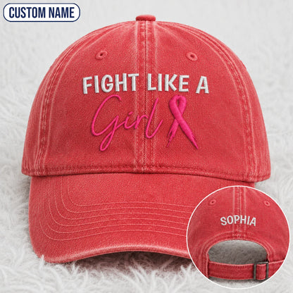 Personalized Fight Like A Girl Pink Ribbon Embroidered Washed Cap, Awareness Gift