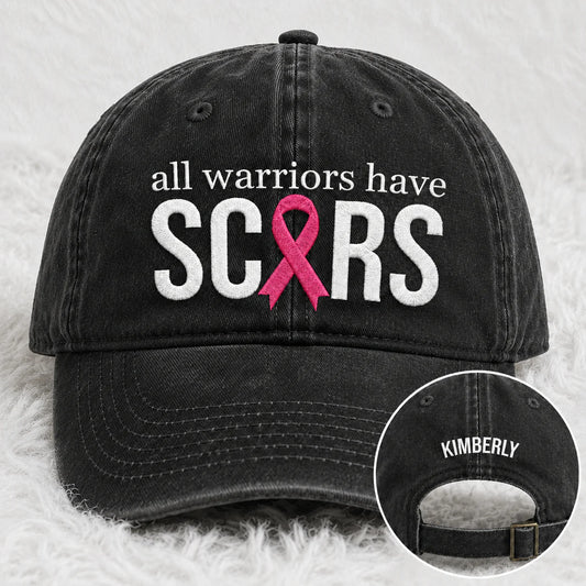 Personalized All Warriors Have Scars Pink Ribbon Embroidered Washed Cap, Awareness Gift