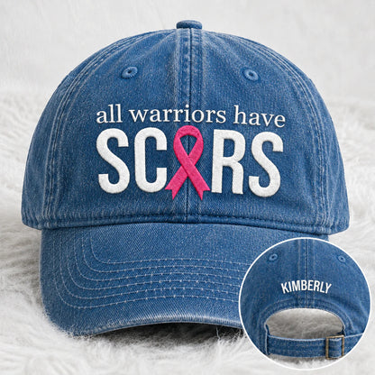 Personalized All Warriors Have Scars Pink Ribbon Embroidered Washed Cap, Awareness Gift