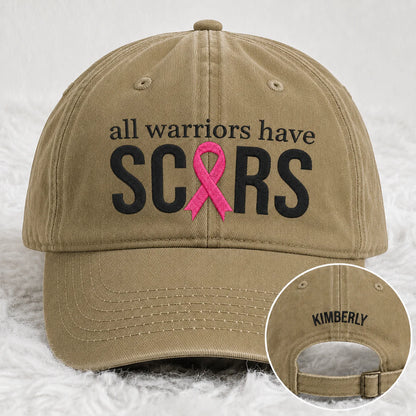 Personalized All Warriors Have Scars Pink Ribbon Embroidered Washed Cap, Awareness Gift