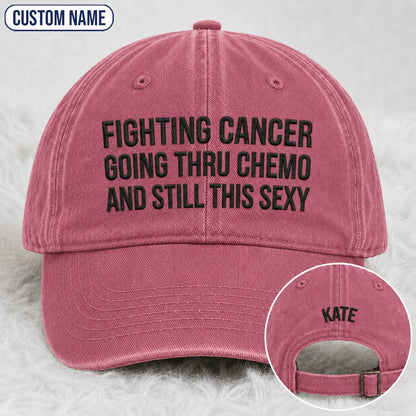 Personalized Still This Sexy Pink Ribbon Quote Embroidered Washed Cap, Awareness Gift
