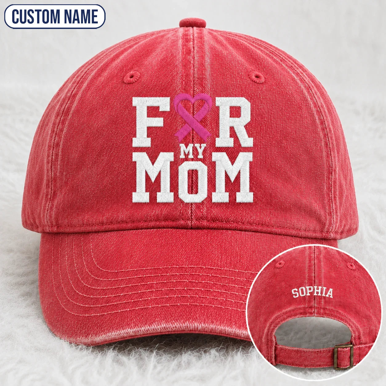 Personalized For My Mom Pink Ribbon Embroidered Washed Cap, Awareness Gift