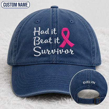 Personalized Had It Beat It Survivor Pink Ribbon Embroidered Washed Cap, Awareness Gift