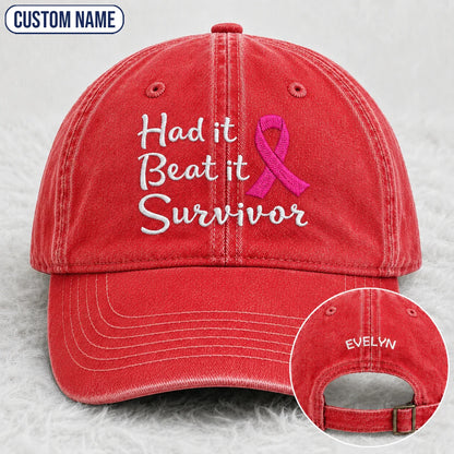 Personalized Had It Beat It Survivor Pink Ribbon Embroidered Washed Cap, Awareness Gift
