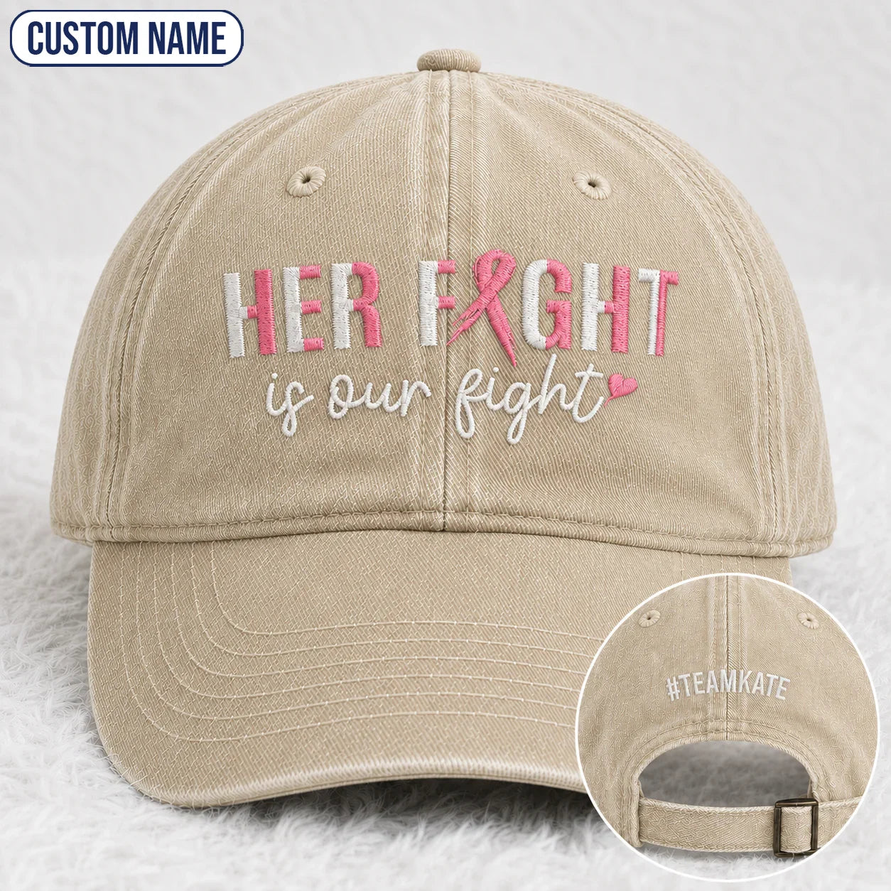 Personalized Her Fight Is Our Fight Pink Ribbon Embroidered Washed Cap, Awareness Gift