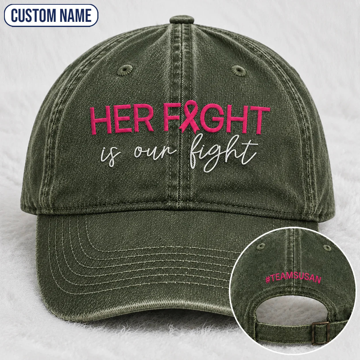 Personalized Her Fight Is Our Fight Pink Ribbon Embroidered Washed Cap V2, Awareness Gift