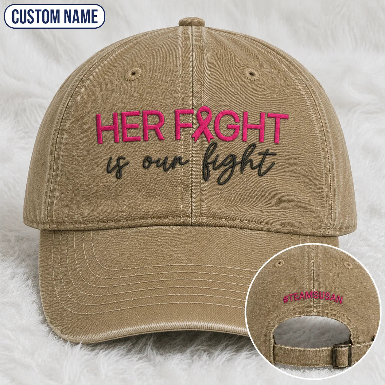 Personalized Her Fight Is Our Fight Pink Ribbon Embroidered Washed Cap V2, Awareness Gift