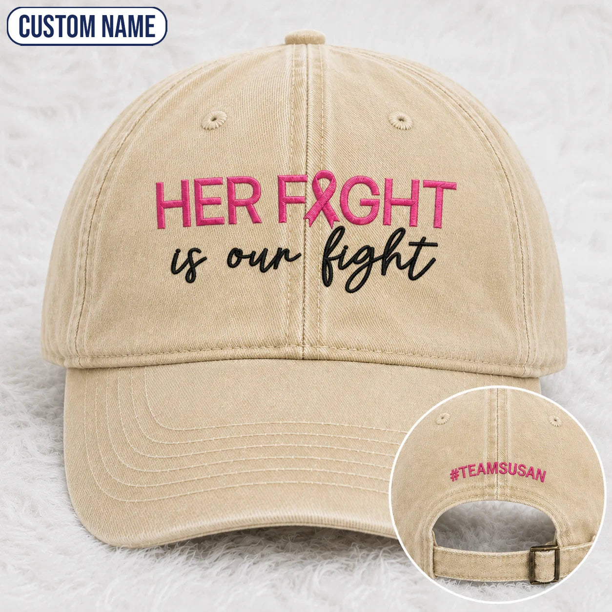 Personalized Her Fight Is Our Fight Pink Ribbon Embroidered Washed Cap V2, Awareness Gift