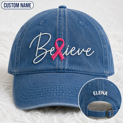 Personalized Believe Pink Ribbon Embroidered Washed Cap, Awareness Gift