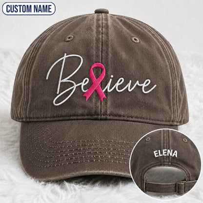 Personalized Believe Pink Ribbon Embroidered Washed Cap, Awareness Gift