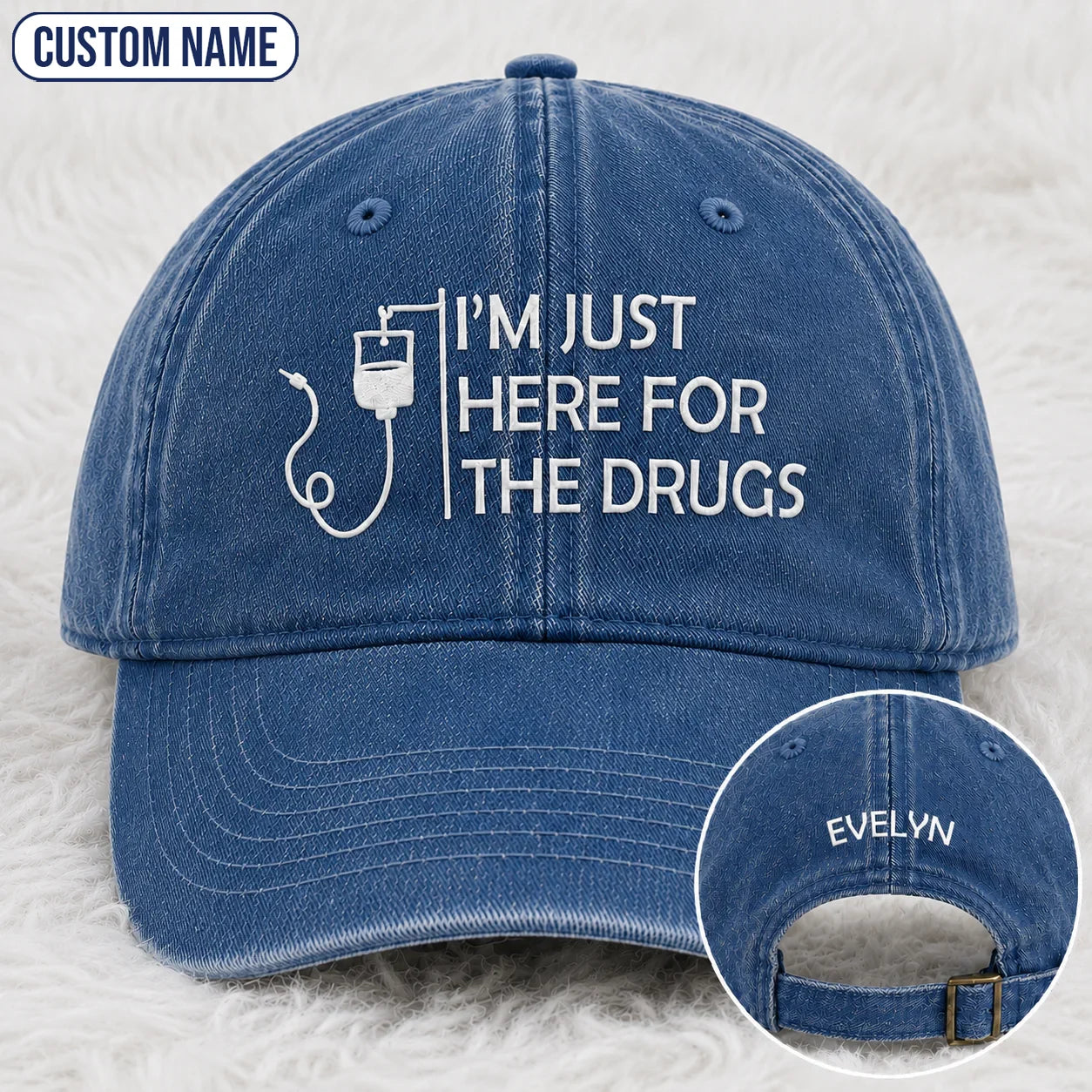 Personalized I’m Just Here Quote Embroidered Washed Cap, Awareness Gift