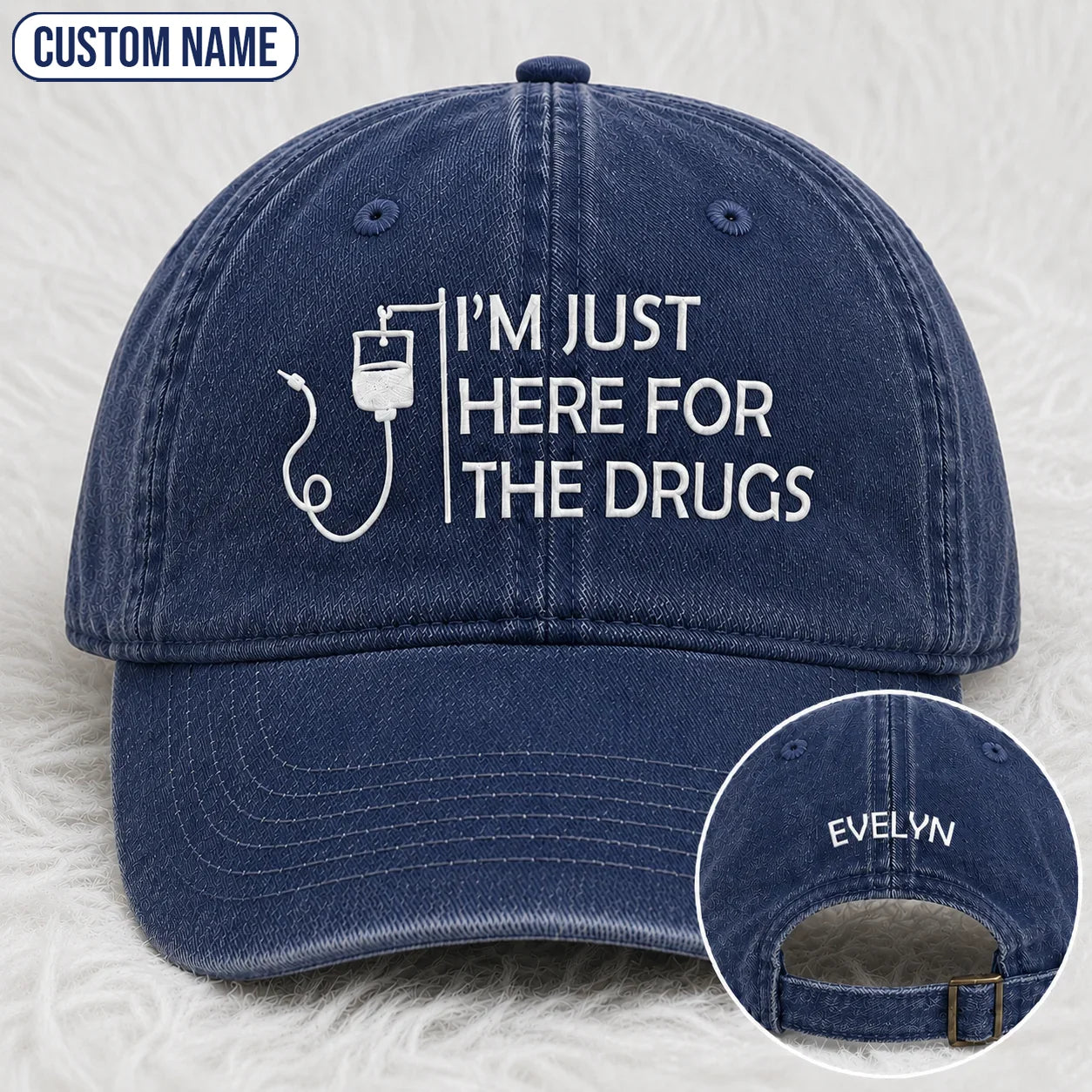 Personalized I’m Just Here Quote Embroidered Washed Cap, Awareness Gift