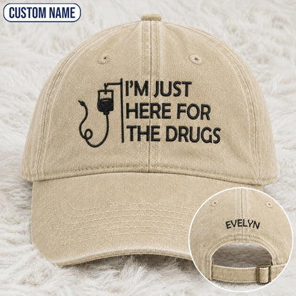 Personalized I’m Just Here Quote Embroidered Washed Cap, Awareness Gift