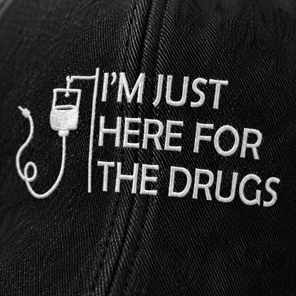 Personalized I’m Just Here Quote Embroidered Washed Cap, Awareness Gift