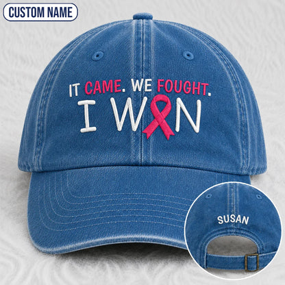 Personalized It Came We Fought I Won Pink Ribbon Embroidered Washed Cap, Awareness Gift